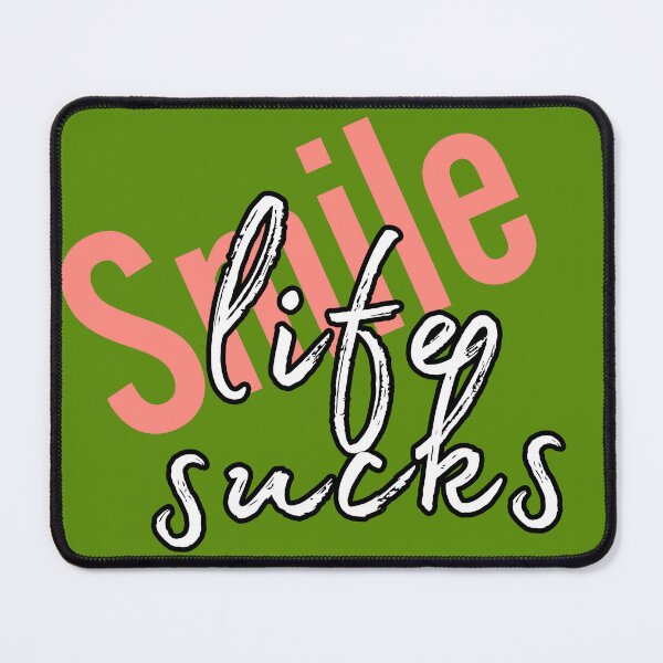 Item preview, Life sucks  designed and sold by Scattered Mind Designs: Consistency is hell. .