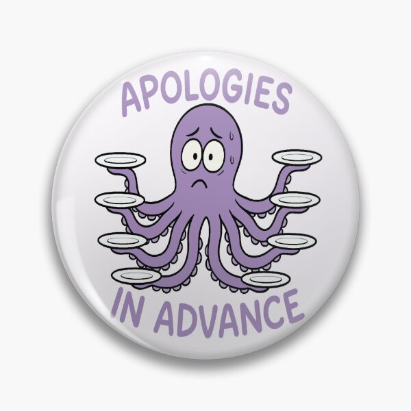 Item preview, Apologies in Advance designed and sold by Regal Rev.