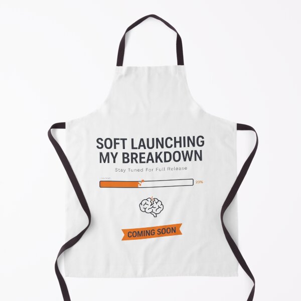Item preview, Soft Launching My Breakdown Shirt - Funny Burnout Gen Z Mental Health Tee designed and sold by EXATEES  ⭐⭐⭐⭐⭐.