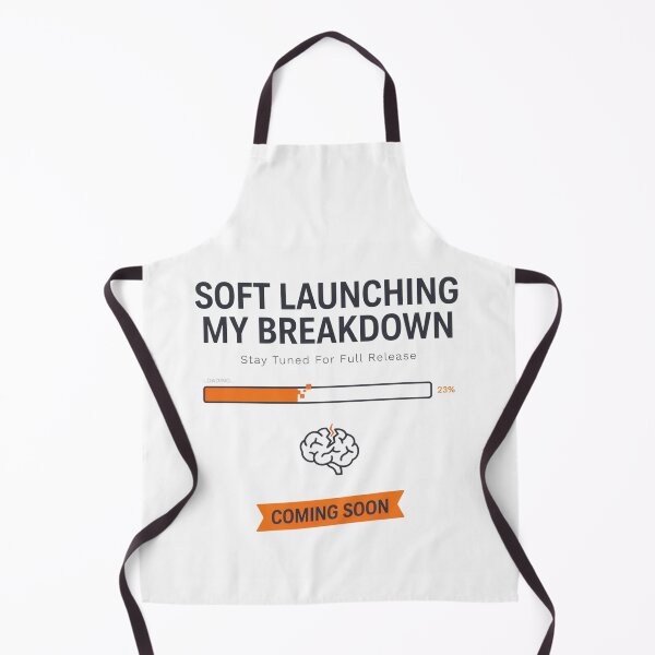Item preview, Soft Launching My Breakdown Shirt - Funny Burnout Gen Z Mental Health Tee designed and sold by EXATEES ⭐⭐⭐⭐⭐.