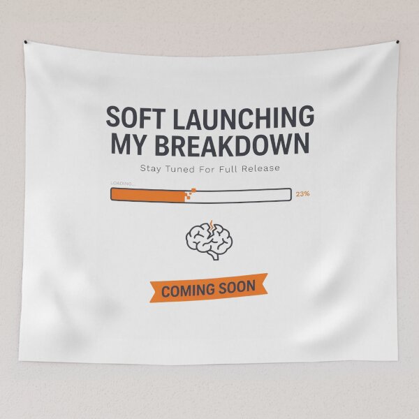 Item preview, Soft Launching My Breakdown Shirt - Funny Burnout Gen Z Mental Health Tee designed and sold by EXATEES  ⭐⭐⭐⭐⭐.