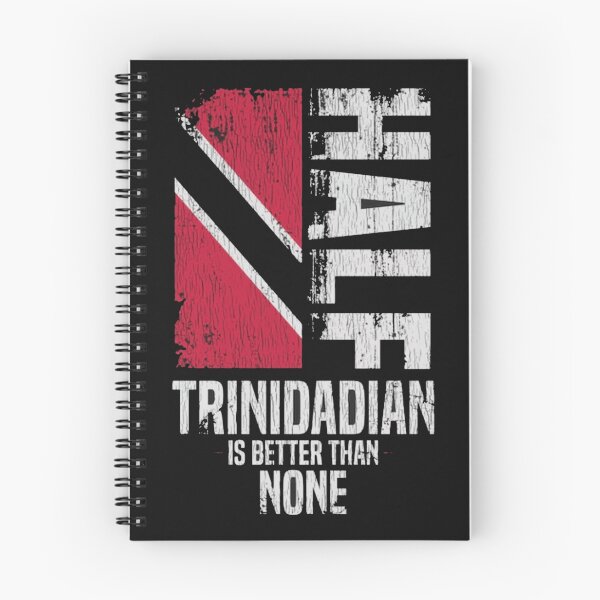 Item preview, Half Trinidadian Is Better Than None designed and sold by roartusa.