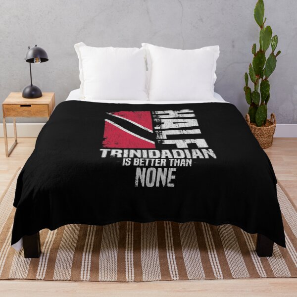 Item preview, Half Trinidadian Is Better Than None designed and sold by roartusa.