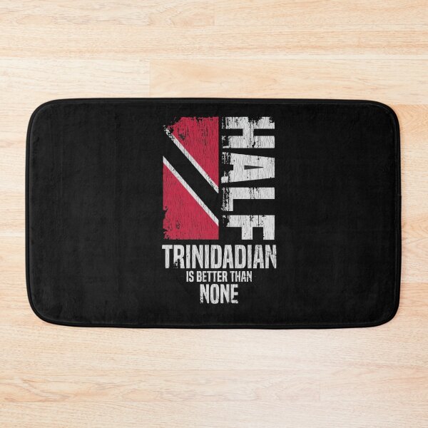 Item preview, Half Trinidadian Is Better Than None designed and sold by roartusa.