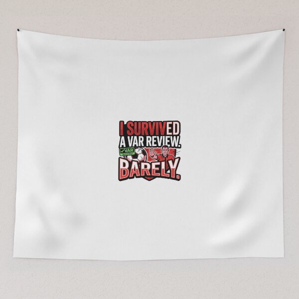 Item preview, I Survived A VAR Review Barely Soccer Ref Humor designed and sold by maplesoulkiller.