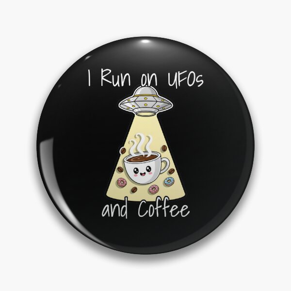 Item preview, I Run on UFOs and Coffee Flying Saucers Morning Astronomer designed and sold by at85productions.