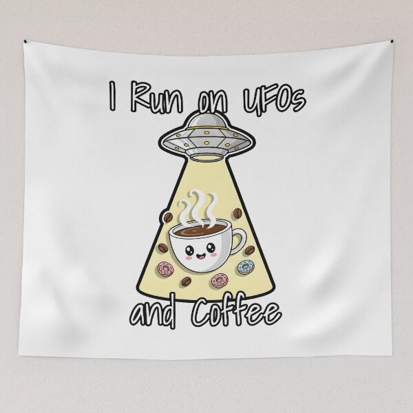 Item preview, I Run on UFOs and Coffee Flying Saucers Morning Astronomer designed and sold by at85productions.