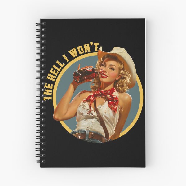 Item preview, Funny The Hell I Won't Retro Cowgirl Drinking Soda designed and sold by legendaryskins.