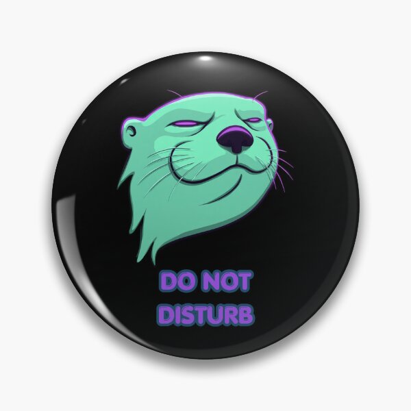 Item preview, Do Not Disturb Otterly Unbothered Neon Art designed and sold by InkmotiveStudio.