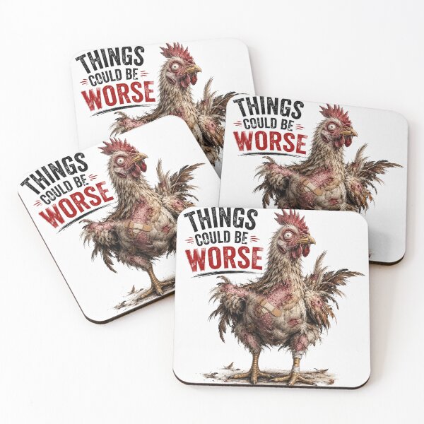 Item preview, Things Could Be Worse | Funny Beat-Up Chicken Humor Design designed and sold by Mystical1971.