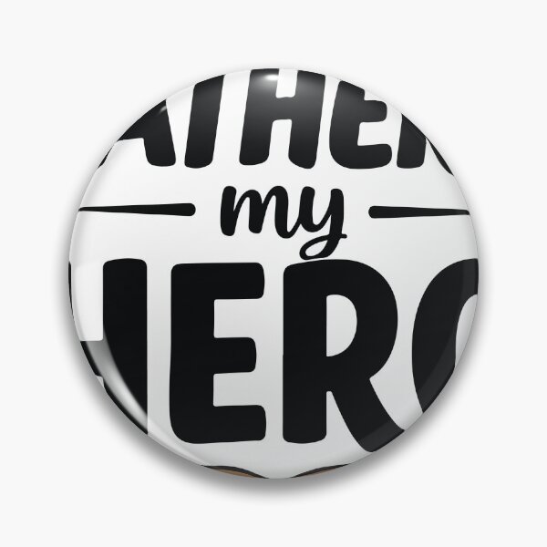 Item preview, my father is my hero designed and sold by daenarys123.