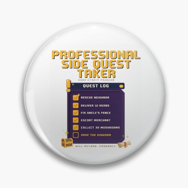 Item preview, Professional Side Quest Taker Shirt - Funny ADHD Gamer RPG Gift designed and sold by EXATEES  ⭐⭐⭐⭐⭐.