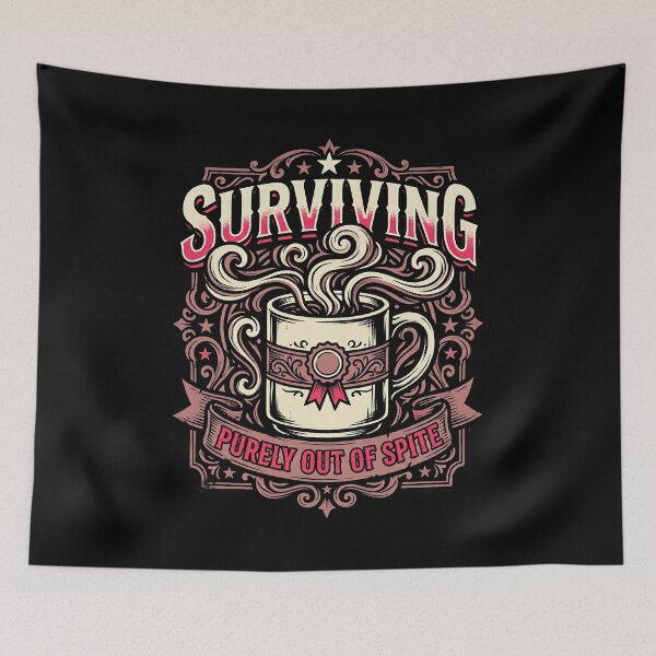 Item preview, Surviving Purely Out Of Spite Funny Unhinged Retro Meme Humor designed and sold by get55shirt.