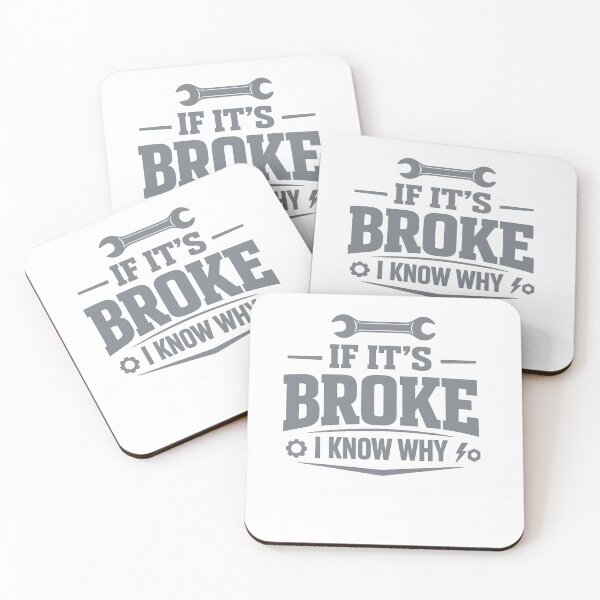 Item preview, Funny HVAC Technician Quote - "If it's Broke I know why" - HVAC Quote designed and sold by FrozenHeat97.