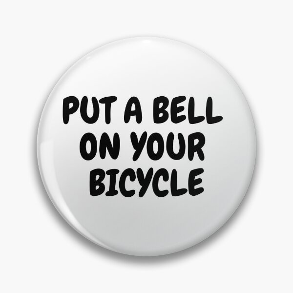 Item preview, Put a bell on your bicycle designed and sold by charkroeze.