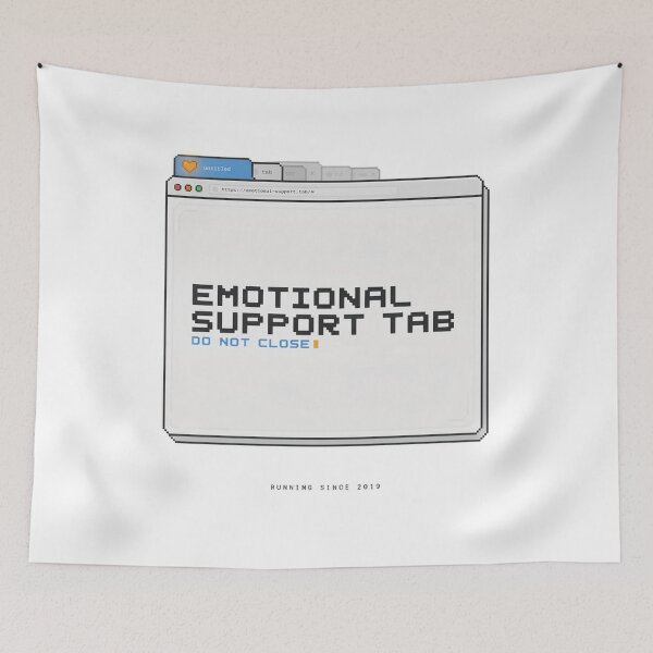 Item preview, Emotional Support Tab Shirt - Funny Internet Browser Tech Humor Tee designed and sold by EXATEES ⭐⭐⭐⭐⭐.