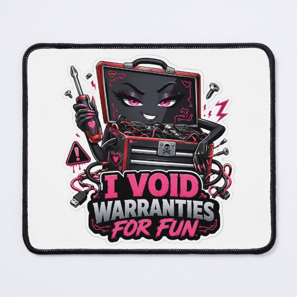 Item preview, I Void Warranties for Fun designed and sold by DebugLab.