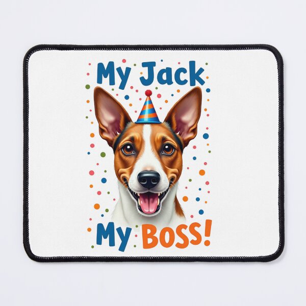 Item preview, Jack Russell Terrier in party hat with My Jack My Boss text designed and sold by Prints by Mat.