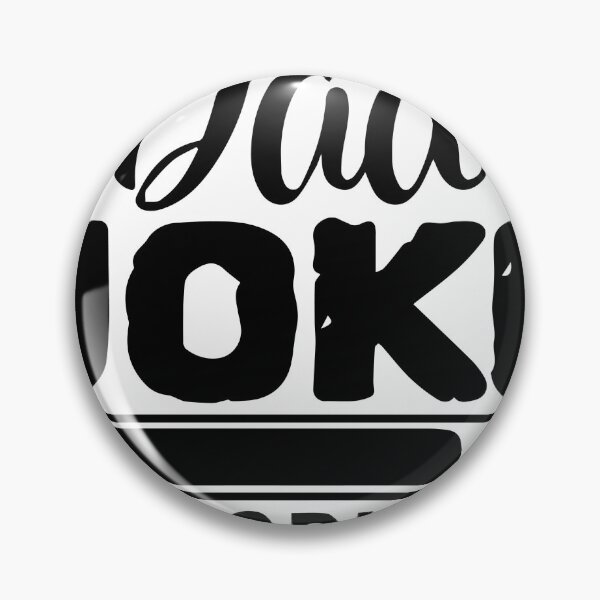 Item preview, dad joke designed and sold by daenarys123.