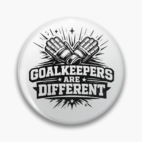 Item preview, Goalkeepers Are Different Funny Goalkeeper Soccer designed and sold by DREAMBURN™.