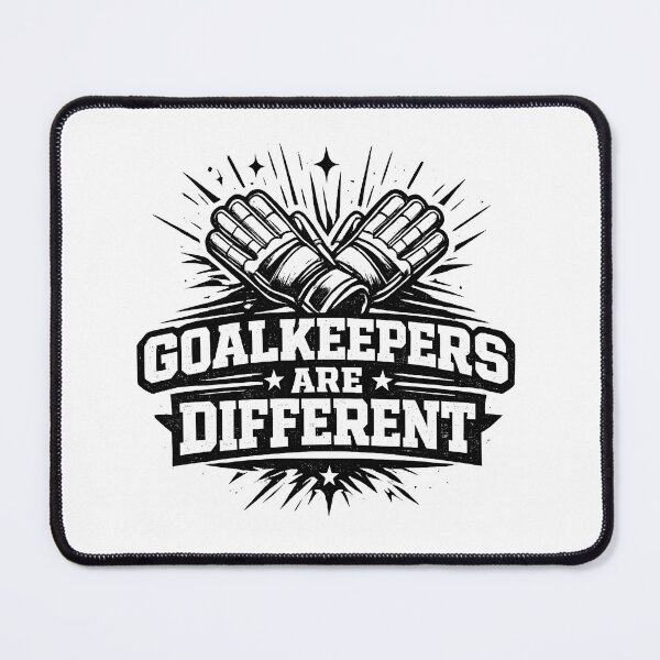 Item preview, Goalkeepers Are Different Funny Goalkeeper Soccer designed and sold by DREAMBURN™.