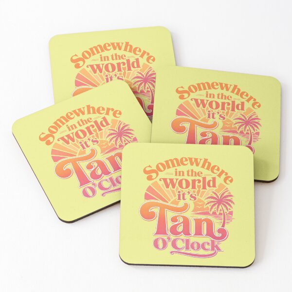 Item preview, Somewhere In the world It's Tan O'Clock designed and sold by CornershopTee.