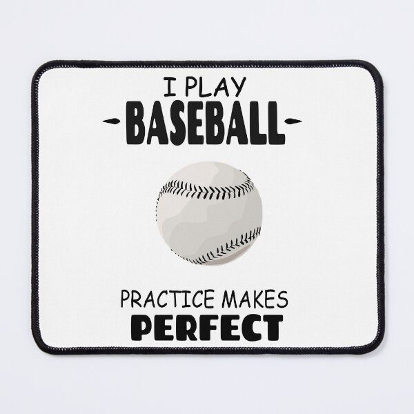 Item preview, I Play Baseball Practice Makes Perfect designed and sold by Tillscreativ.