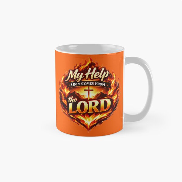 Item preview, My Help Comes From the Lord – Fiery Faith Design designed and sold by MastersDesignNk.