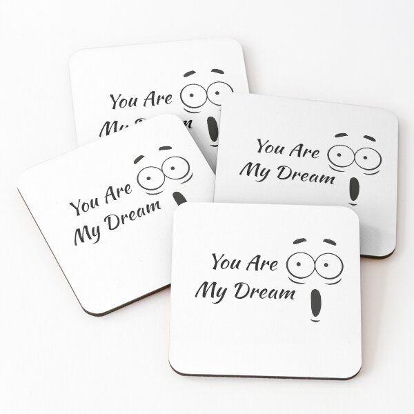 Item preview, You Are My Dream | Romantic Love Quote designed and sold by amarprints.