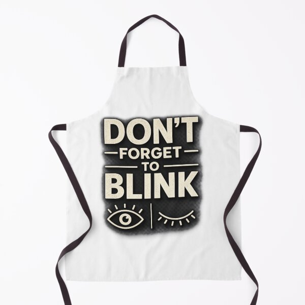 Item preview, Don’t Forget to Blink Funny Eye Reminder Retro Typography Meme Design designed and sold by MartBook.