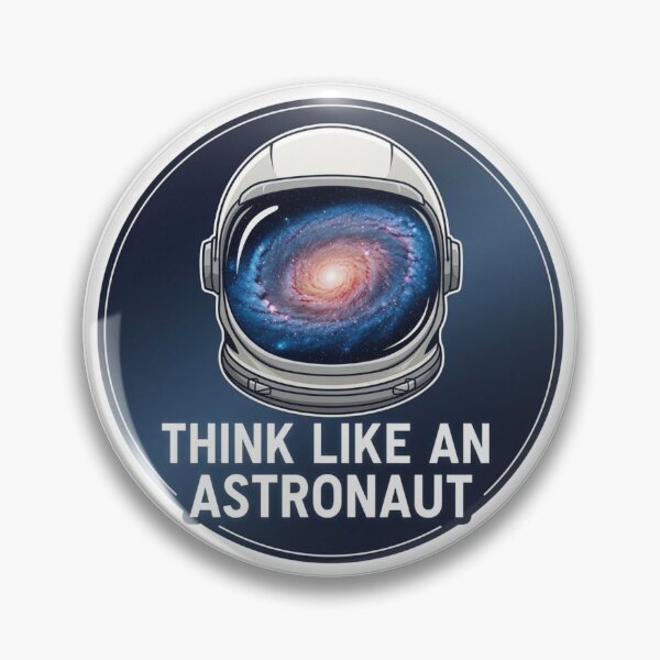 Item preview, Think Like an Astronaut – Inspiring Design | Space Mindset & Limitless Thinking designed and sold by Altair_.