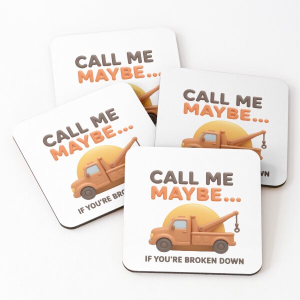 Item preview, Call Me Maybe Tow Truck Funny Recovery Operator Design designed and sold by kakmi-art.