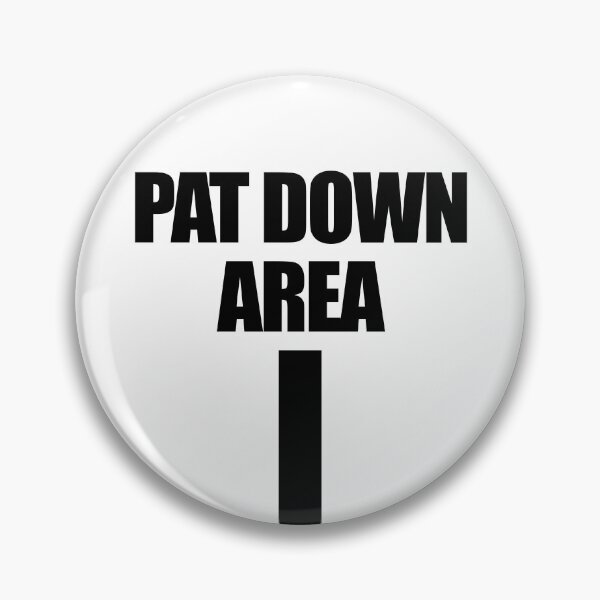 Item preview, Pat Down Area Arrow Down Funny Airport Gear designed and sold by DynamicDesign.