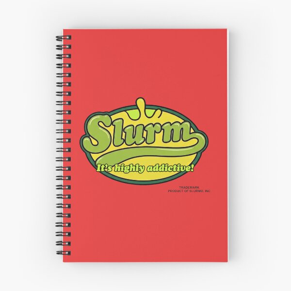 Item preview, slurm - it's highly addictive!  designed and sold by SlurmzMcKenzie.