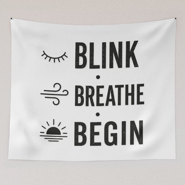 Item preview, Blink Breathe Begin Minimalist Mindfulness Quote Retro Self Care Aesthetic designed and sold by MartBook.