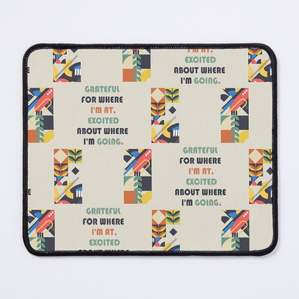 Item preview, Grateful For Where I'm At Inspirational Quote designed and sold by BluePrint Vibe.