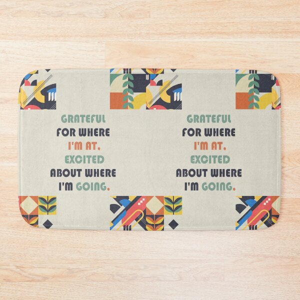 Item preview, Grateful For Where I'm At Inspirational Quote designed and sold by BluePrint Vibe.