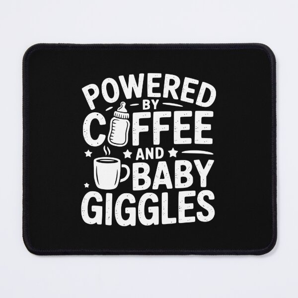 Item preview, Powered By Coffee And Baby Giggles designed and sold by theartfulaspie.