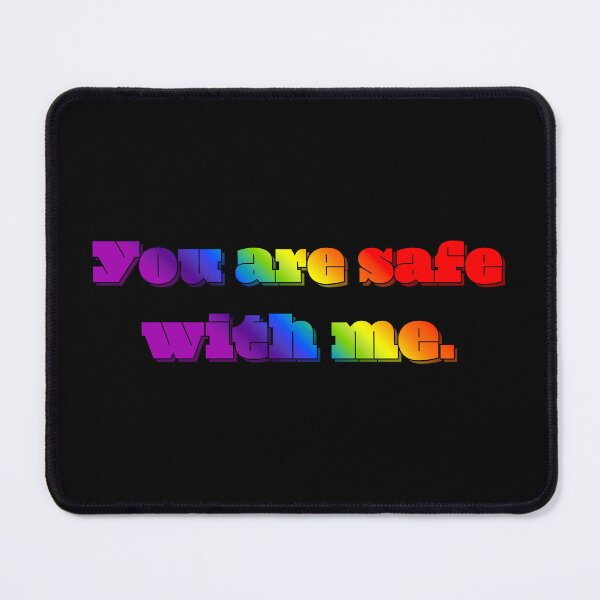 Item preview, You Are Safe With Me designed and sold by sillyjess.