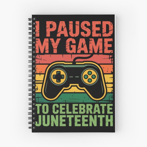 Item preview, I Paused My Game To Celebrate Juneteenth designed and sold by legendaryskins.