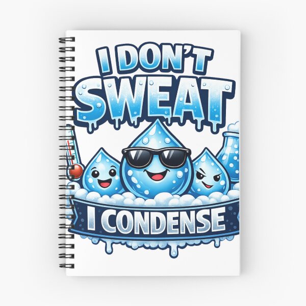 Item preview, Funny HVAC Condensation Meme - "I Don't Sweat, I condense" HVAC Tech Design designed and sold by FrozenHeat97.