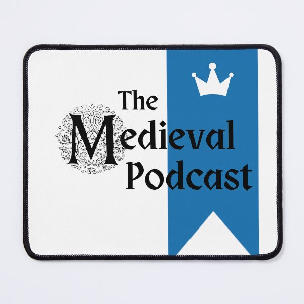 Item preview, The Medieval Podcast designed and sold by Medieval Podcast.