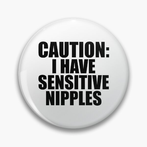 Item preview, Caution I Have Sensitive Nipples Funny Airport Gear designed and sold by DynamicDesign.