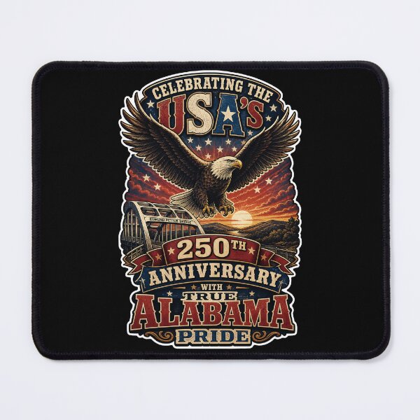 Item preview, Celebrating USA 250th Anniversary Alabama Pride designed and sold by No Limits T-Shirts.