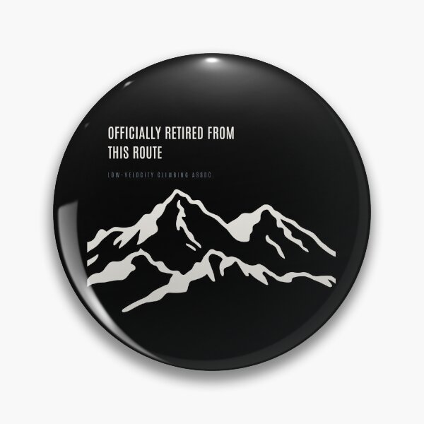 Item preview, Officially Retired From This Route Funny Rock Climbing Minimal Mountain designed and sold by SlothcoreVibes.