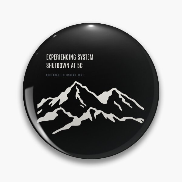 Item preview, Experiencing System Shutdown At 5c Funny Bouldering Grade Minimal Mountain designed and sold by SlothcoreVibes.