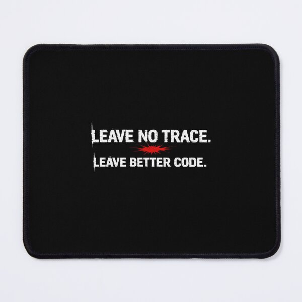 Item preview, Leave no trace. Leave better code. designed and sold by Black British  Designer - Photographer.