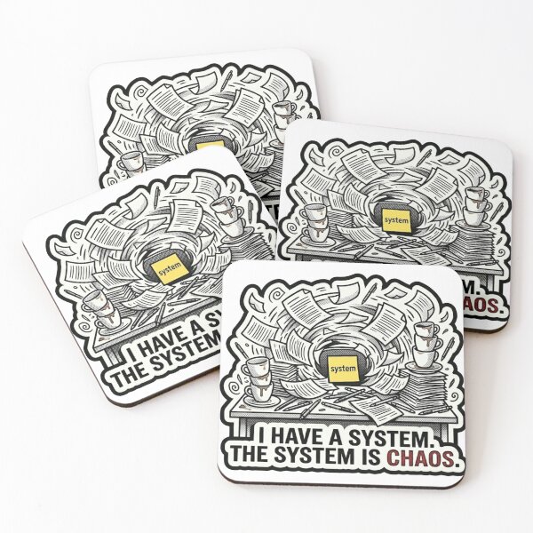 Item preview, I Have A System The System Is Chaos Funny Sticker designed and sold by BooDesignStudio.