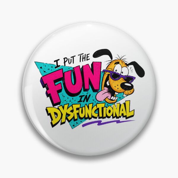 Item preview, I put the fun in dysfunctional designed and sold by letitrip.