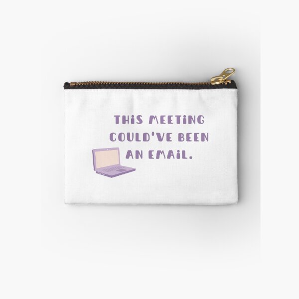 Item preview, this meeting could've been and email designed and sold by auxilopez.
